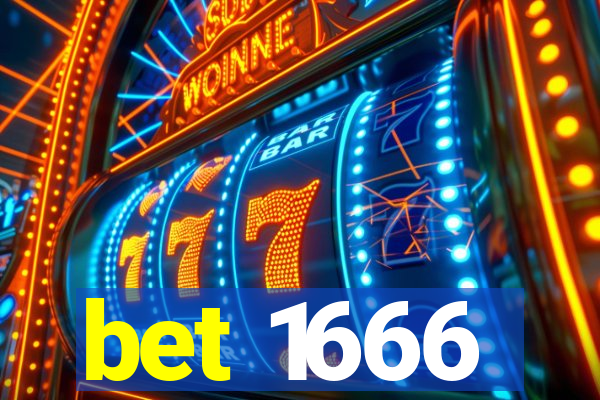 bet 1666